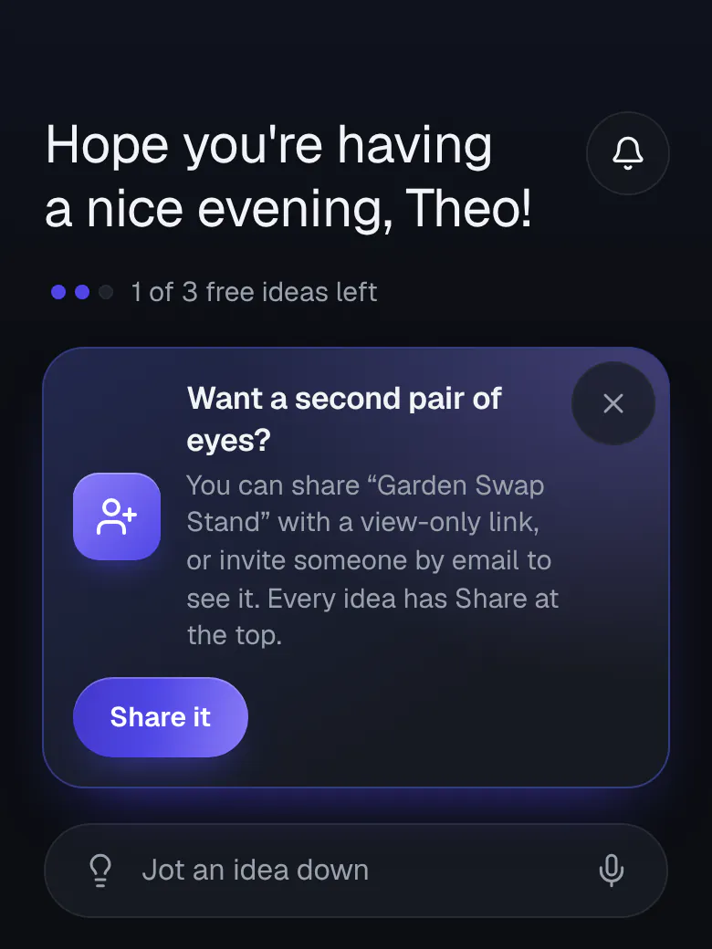 Home, with a card that says your idea can be shared and a Share it button.